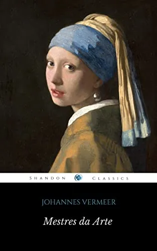 Ebook Mestres Da Arte - Johannes Vermeer
